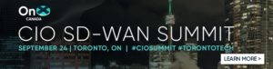 Join OnX Canada experts and IT World Canada at The Future of Networking CIO SD-WAN Summit in Toronto