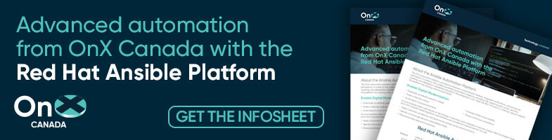 Advanced automation from OnX Canada with Red Hat Ansible Platform
Get the Infosheet