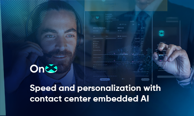 Achieve Speed and Personalization With AI for Customer Experience